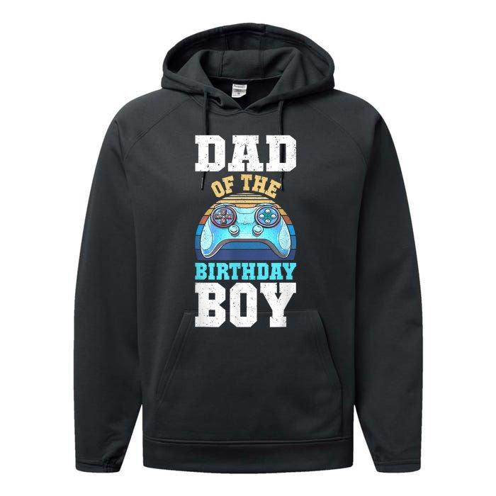 Men Dad Of The Birthday Boy Matching Video Gamer Birthday Party Performance Fleece Hoodie