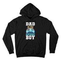 Men Dad Of The Birthday Boy Matching Video Gamer Birthday Party Hoodie