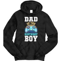 Men Dad Of The Birthday Boy Matching Video Gamer Birthday Party Tie Dye Hoodie