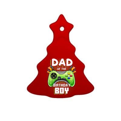 Men Dad Of The Birthday Boy Matching Video Gamer Birthday Party Ceramic Tree Ornament