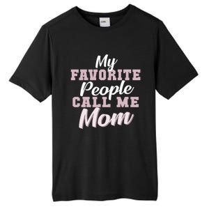 MotherS Day Or Birthday Gift For Mom From Son Daughter Cute Gift Tall Fusion ChromaSoft Performance T-Shirt