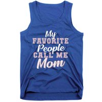 MotherS Day Or Birthday Gift For Mom From Son Daughter Cute Gift Tank Top