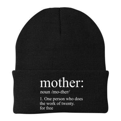 Mother Definition One Person Who Does The Work Of Twenty For Free Beanie