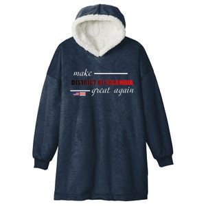 Make District Of Columbia Great Again Hooded Wearable Blanket