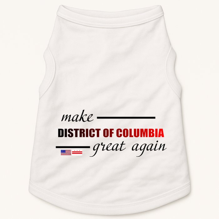 Make District Of Columbia Great Again Doggie Tank