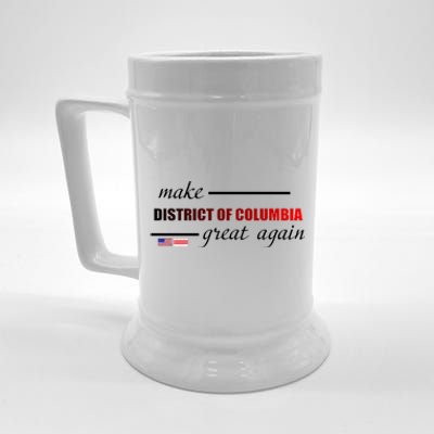 Make District Of Columbia Great Again Beer Stein