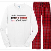 Make District Of Columbia Great Again Long Sleeve Pajama Set