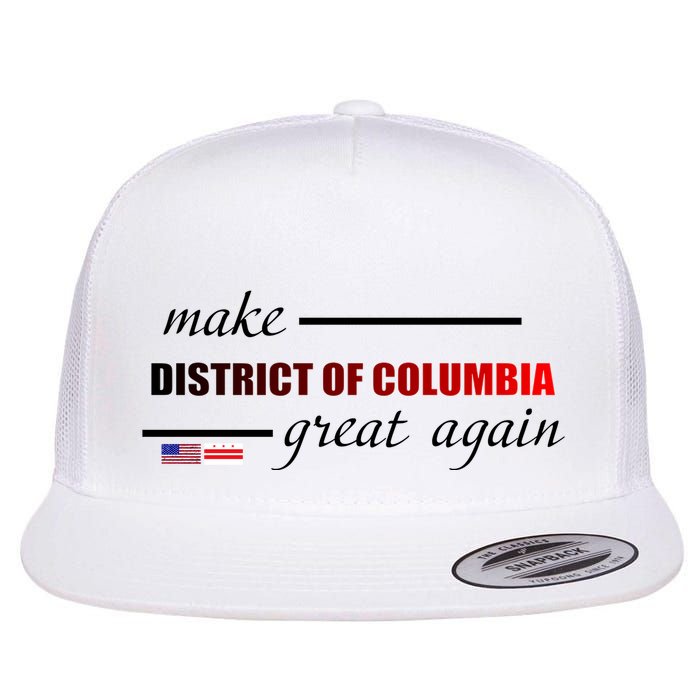 Make District Of Columbia Great Again Flatbill Hat