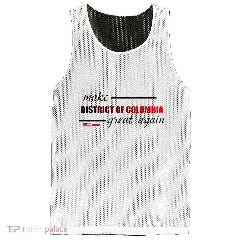 Make District Of Columbia Great Again Mesh Reversible Basketball Jersey Tank