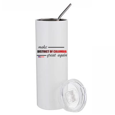 Make District Of Columbia Great Again Stainless Steel Tumbler