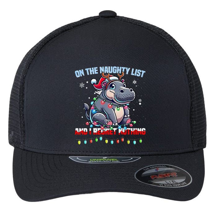 Moo Deng On The List Of Naughty And I Regret Nothing Xmas Flexfit Unipanel Trucker Cap