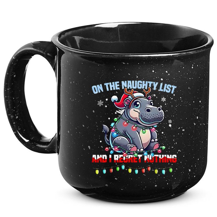 Moo Deng On The List Of Naughty And I Regret Nothing Xmas 15oz Campfire Ceramic Mug