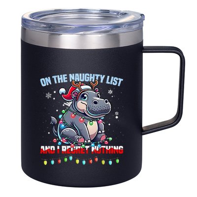 Moo Deng On The List Of Naughty And I Regret Nothing Xmas 12oz Stainless Steel Coffee Mug