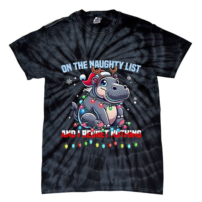 Moo Deng On The List Of Naughty And I Regret Nothing Xmas Tie-Dye T-Shirt