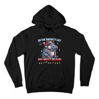 Moo Deng On The List Of Naughty And I Regret Nothing Xmas Tall Hoodie