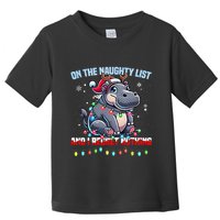 Moo Deng On The List Of Naughty And I Regret Nothing Xmas Toddler T-Shirt
