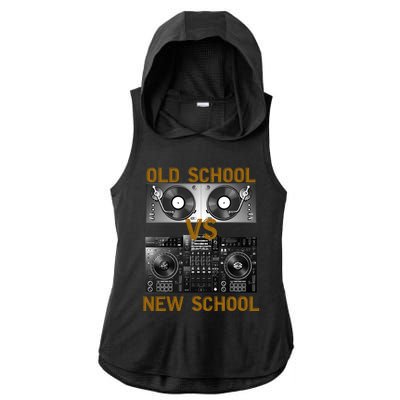 Music Djs Old School Vs New School Turntable Dj Equipt Cute Gift Ladies PosiCharge Tri-Blend Wicking Draft Hoodie Tank