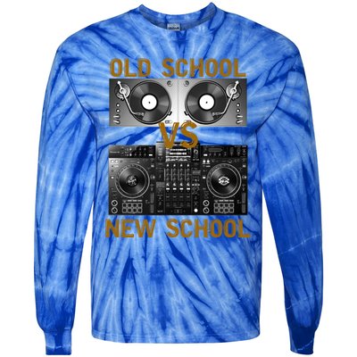 Music Djs Old School Vs New School Turntable Dj Equipt Cute Gift Tie-Dye Long Sleeve Shirt