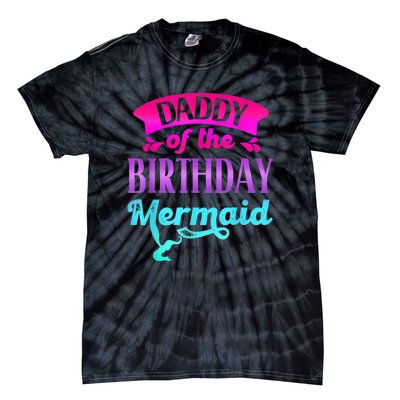 Men Daddy Of The Birthday Mermaid Ocean Party For Men Tie-Dye T-Shirt