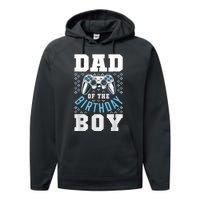 Men Dad Of The Birthday Boy Matching Video Gamer Birthday Party Performance Fleece Hoodie