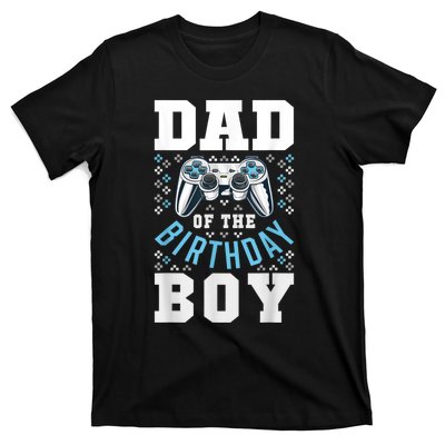 Men Dad Of The Birthday Boy Matching Video Gamer Birthday Party T-Shirt