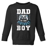 Men Dad Of The Birthday Boy Matching Video Gamer Birthday Party Toddler Sweatshirt