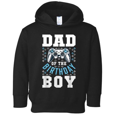 Men Dad Of The Birthday Boy Matching Video Gamer Birthday Party Toddler Hoodie