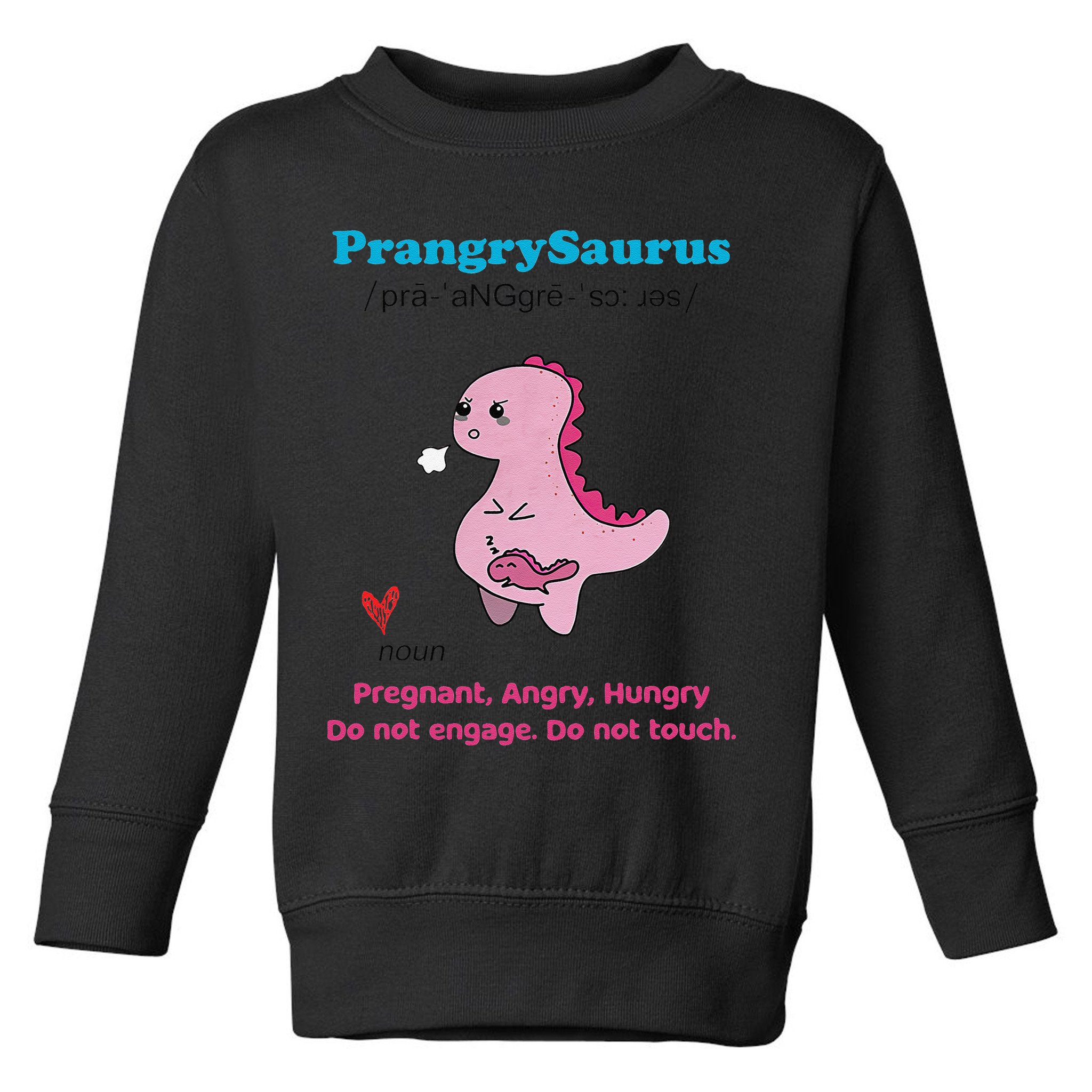 Mother's Day Pregnant Mom Prangrysaurus Pregnancy Surprise Toddler Sweatshirt