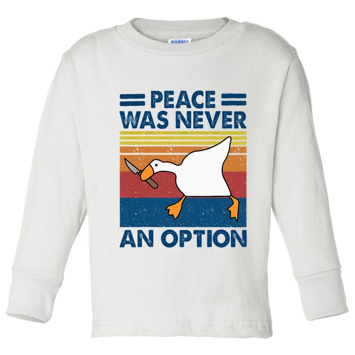 Murder Duck Peace Was Never An Option Duck With Knife Meme Toddler Long Sleeve Shirt