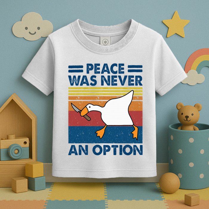 Murder Duck Peace Was Never An Option Duck With Knife Meme Toddler T-Shirt