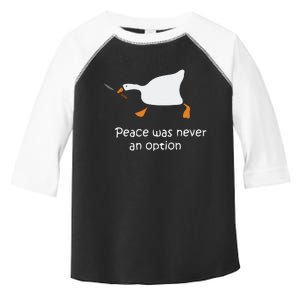 Murder Duck Peace Was Never An Option Toddler Fine Jersey T-Shirt