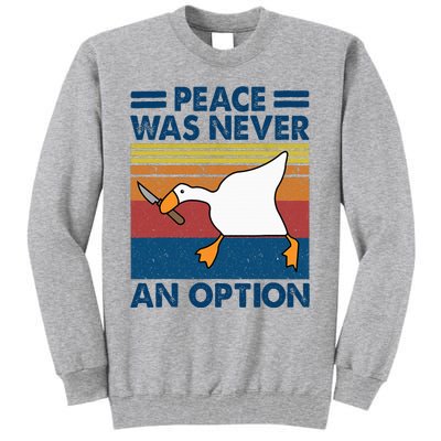 Murder Duck Peace Was Never An Option Duck With Knife Meme Tall Sweatshirt