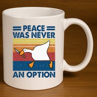 Murder Duck Peace Was Never An Option Duck With Knife Meme 11oz C Handle Ceramic Mug