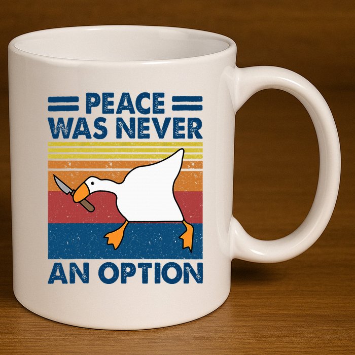 Murder Duck Peace Was Never An Option Duck With Knife Meme 11oz C Handle Ceramic Mug