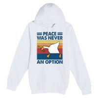 Murder Duck Peace Was Never An Option Duck With Knife Meme Premium Pullover Hoodie