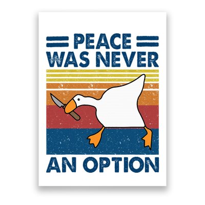 Murder Duck Peace Was Never An Option Duck With Knife Meme Poster