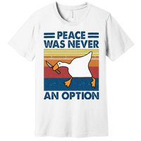 Murder Duck Peace Was Never An Option Duck With Knife Meme Premium T-Shirt