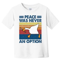 Murder Duck Peace Was Never An Option Duck With Knife Meme Toddler T-Shirt