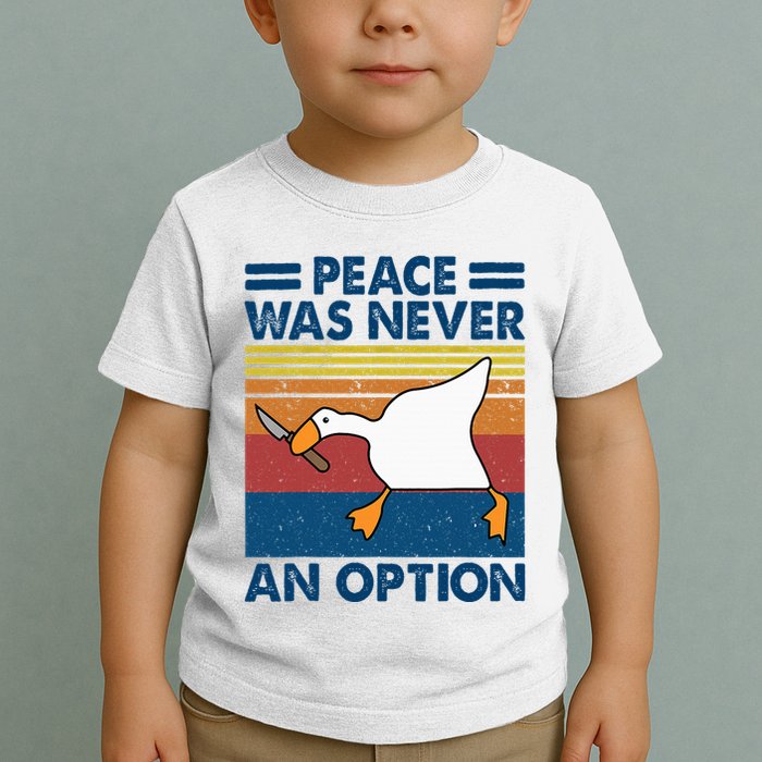 Murder Duck Peace Was Never An Option Duck With Knife Meme Toddler T-Shirt