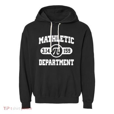 Mathletic Department Pi Day March 14 Garment-Dyed Fleece Hoodie