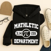Mathletic Department Pi Day March 14 Hoodie