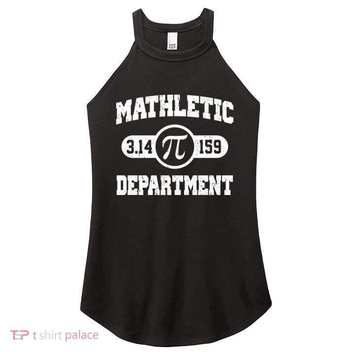 Mathletic Department Pi Day March 14 Women's Perfect Tri Rocker Tank
