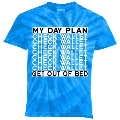 My Day Plan Check Wallet Funny Cryptocurrency Holders Gift Kids Tie-Dye T-Shirt