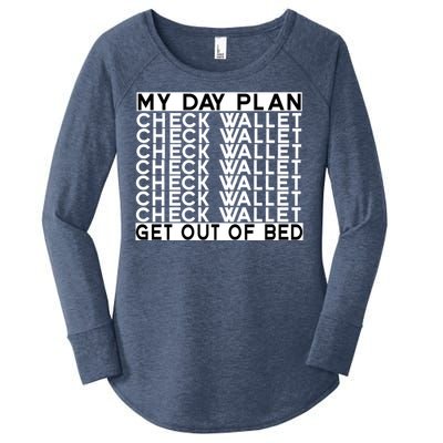 My Day Plan Check Wallet Funny Cryptocurrency Holders Gift Women's Perfect Tri Tunic Long Sleeve Shirt