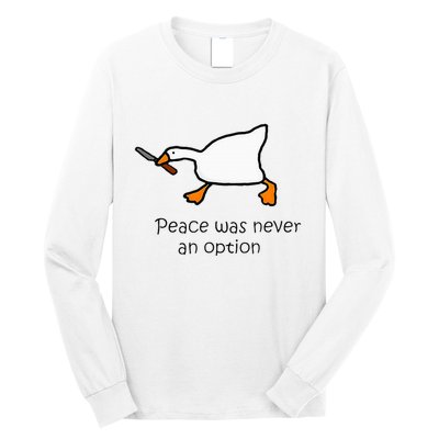 Murder Duck Peace Was Never An Option Duck With Knife Long Sleeve Shirt