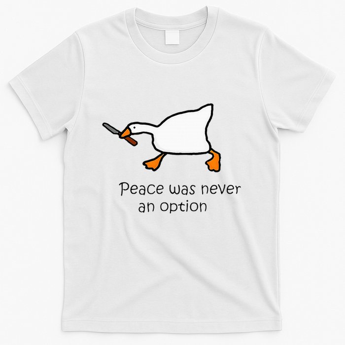 Murder Duck Peace Was Never An Option Duck With Knife T-Shirt