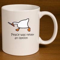 Murder Duck Peace Was Never An Option Duck With Knife 11oz C Handle Ceramic Mug