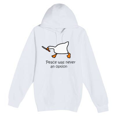 Murder Duck Peace Was Never An Option Duck With Knife Premium Pullover Hoodie