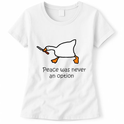 Murder Duck Peace Was Never An Option Duck With Knife Womens T-Shirt