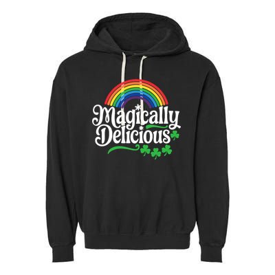 Magically Deliciousst Patricks Day Garment-Dyed Fleece Hoodie
